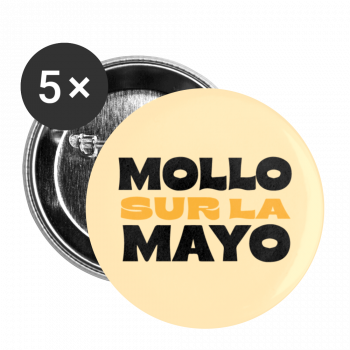 Mollo sur la Mayo badges (32 mm)
